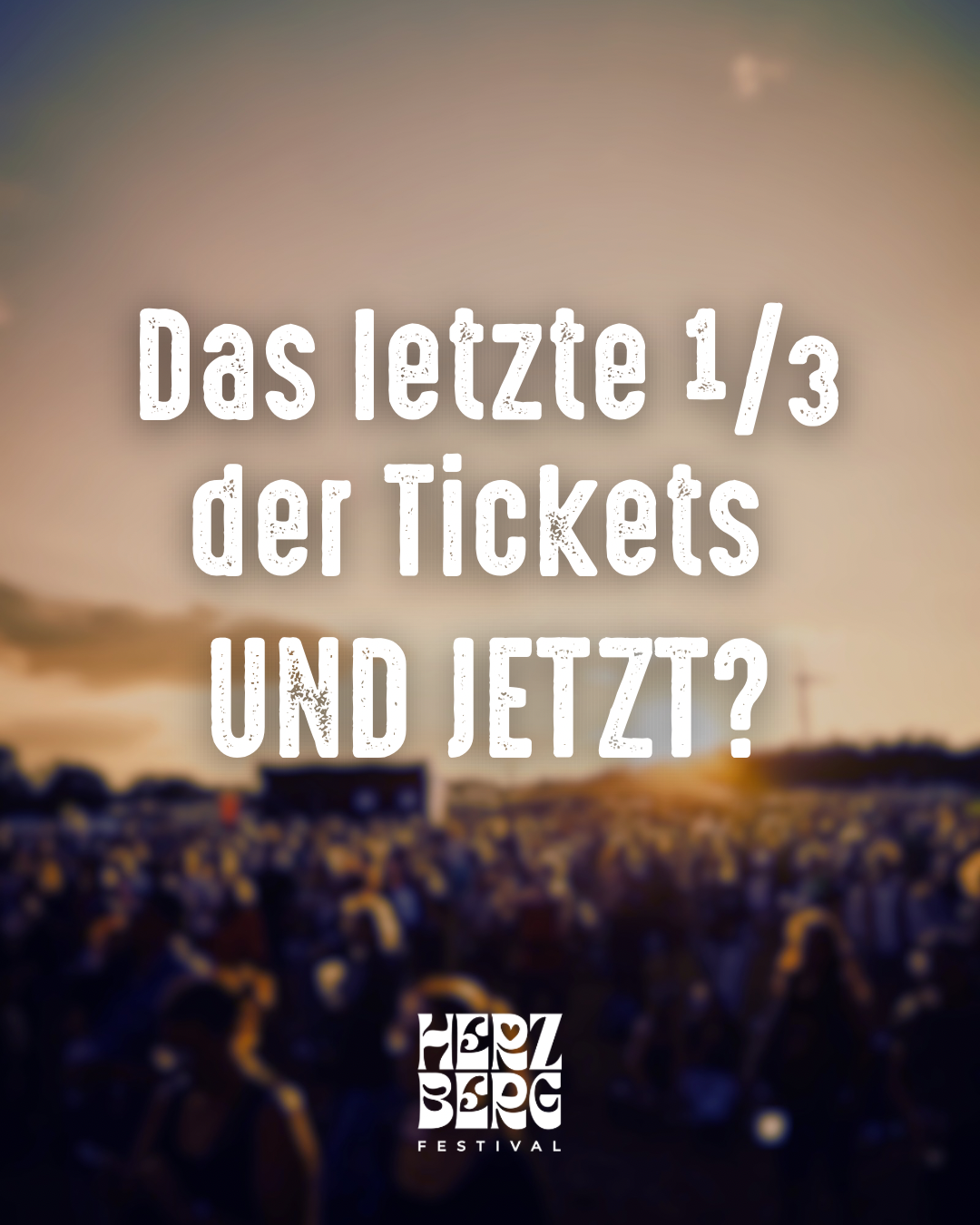 Das letzte Drittel 1/3 der Tickets – Und jetzt?