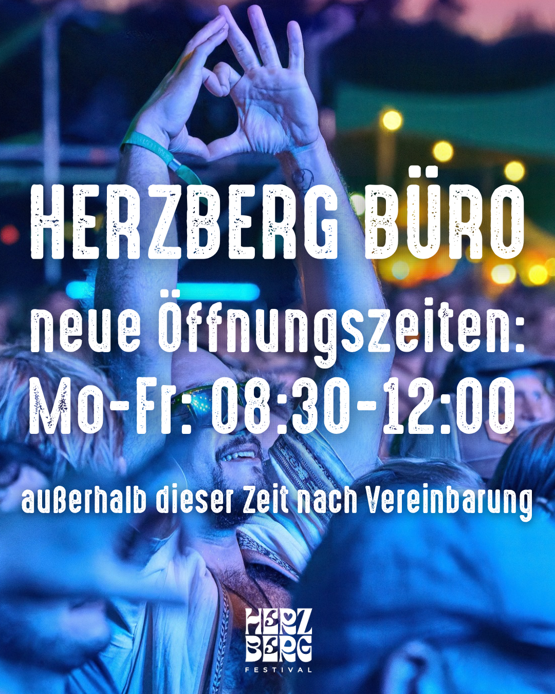 neue Öffnungszeiten Herzberg Büro